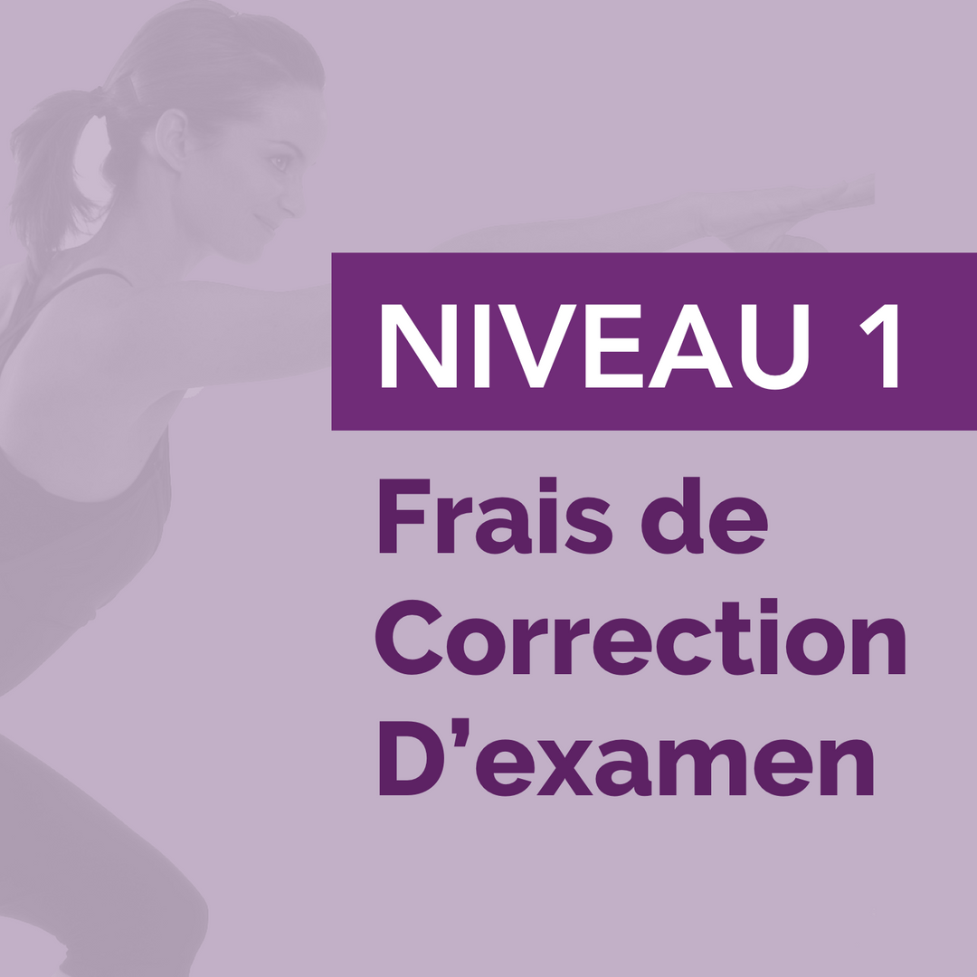 NIVEAU 1 Frais de correction d'examen