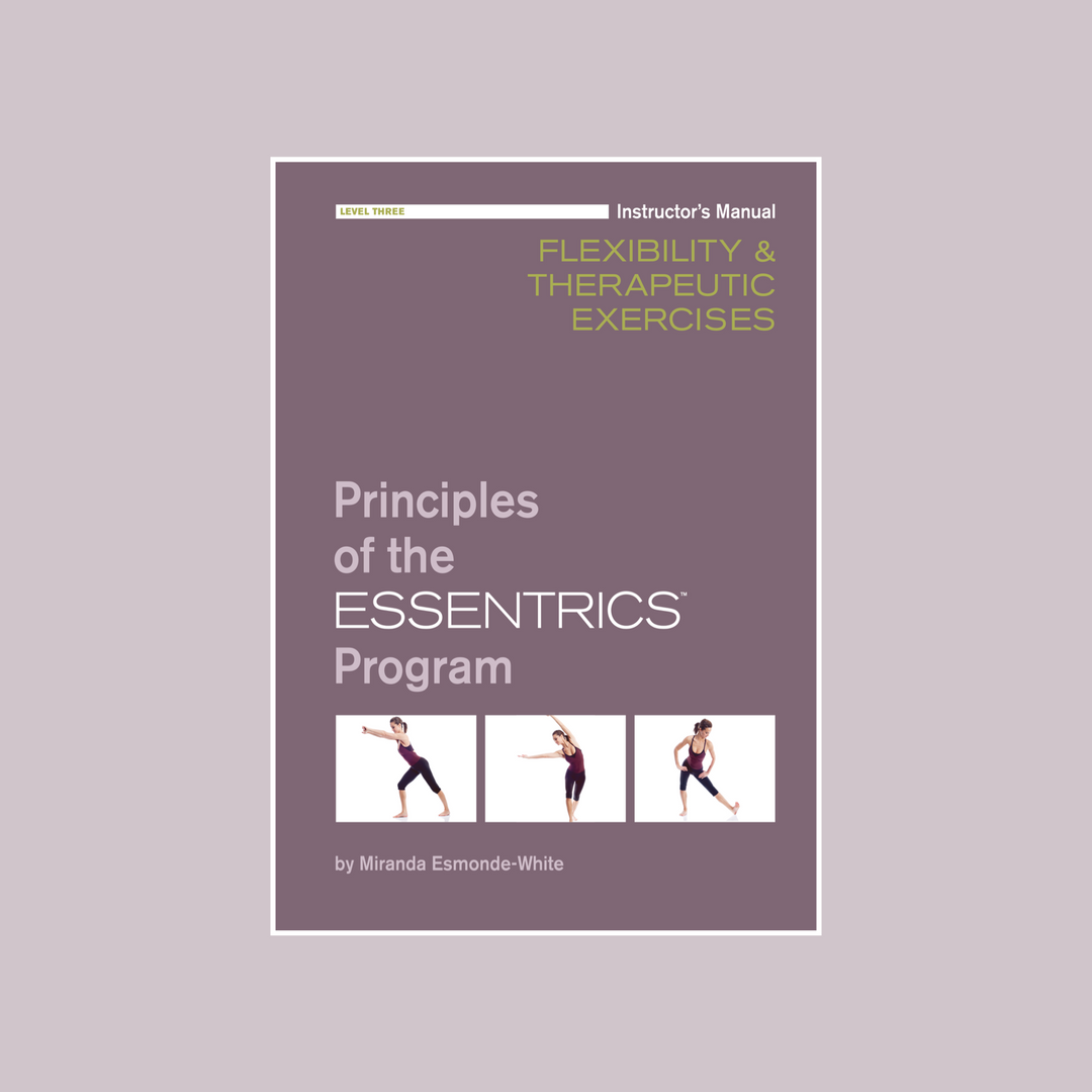 Level 3 Essentrics Instructor Certification Package